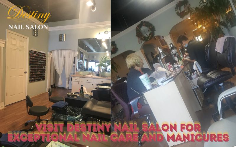 Visit Destiny Nail Salon for Expert Nail Care